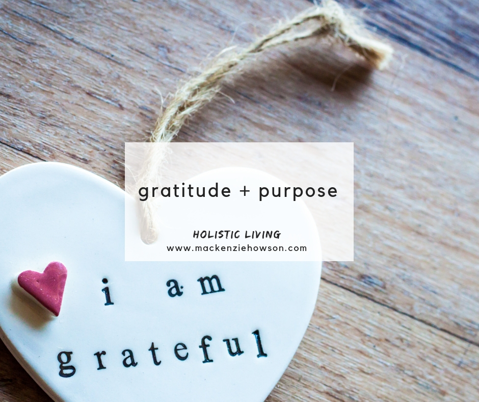 GRATITUDE + PURPOSE