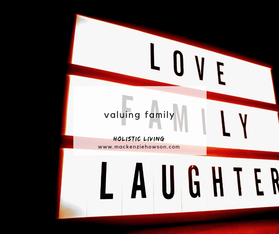 VALUING FAMILY